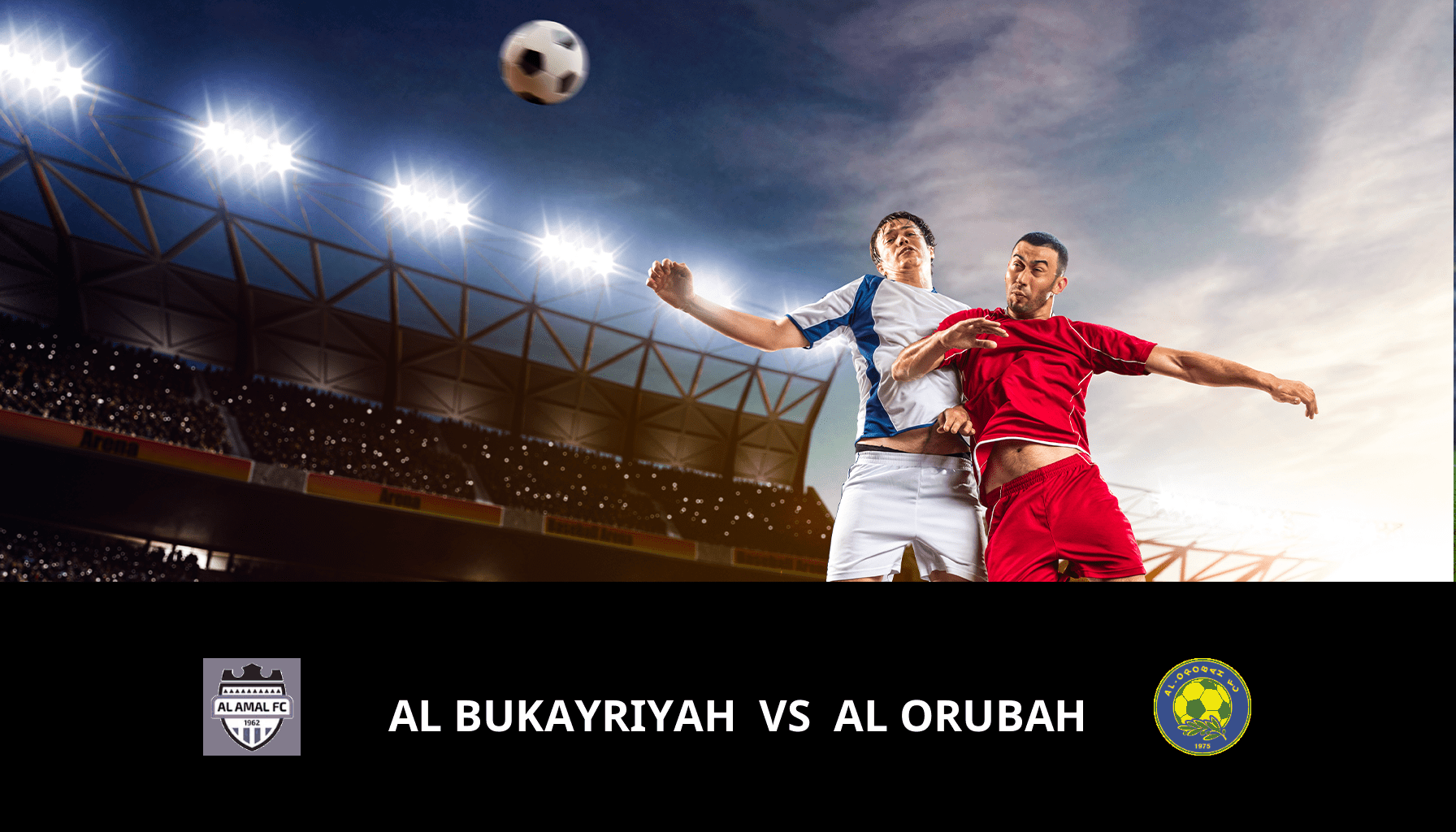 Pronostic Al Bukayriyah VS Al Orubah du 14/05/2024 Analyse de la rencontre
