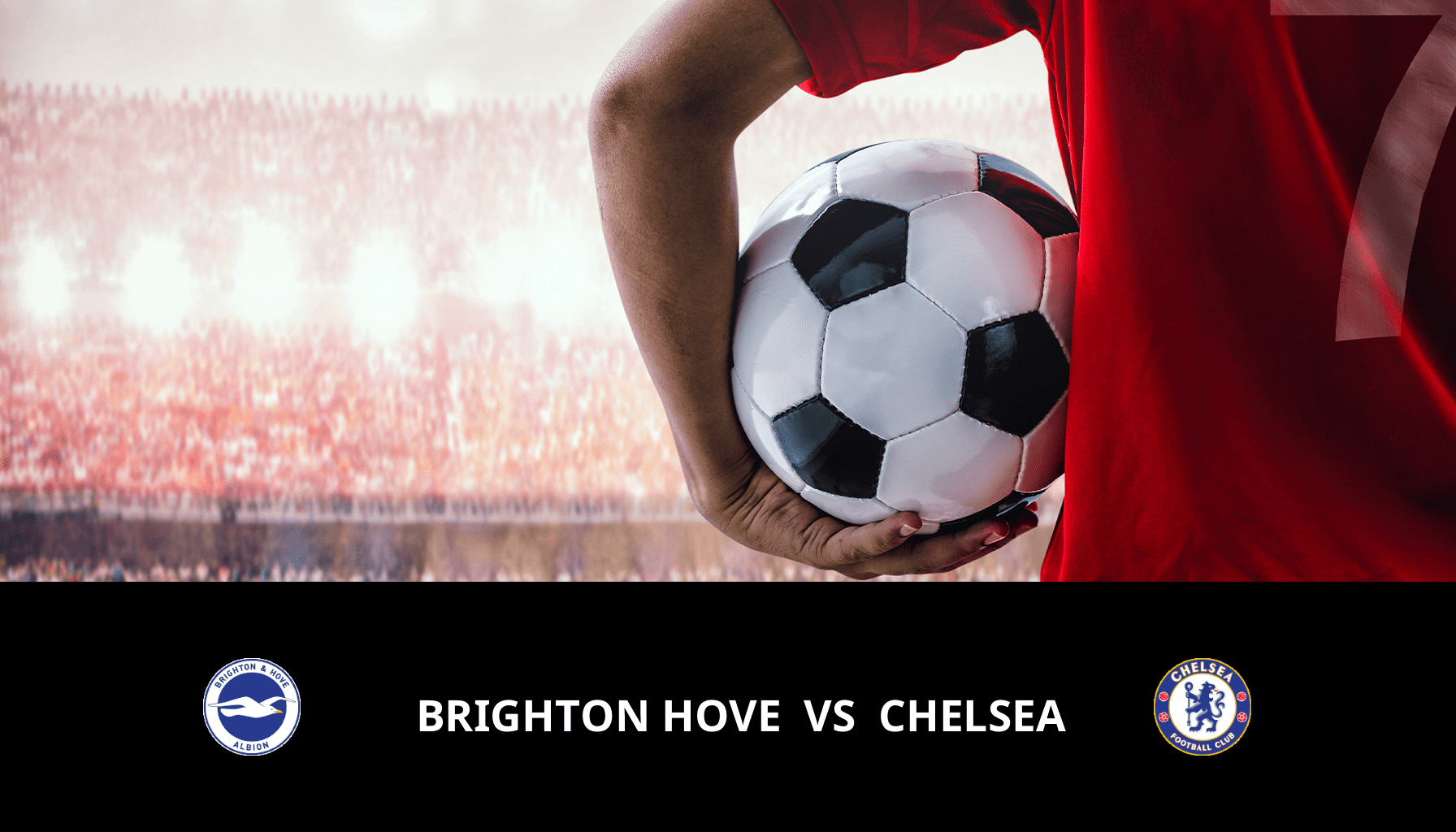 Pronostic Brighton Hove VS Chelsea du 15/05/2024 Analyse de la rencontre