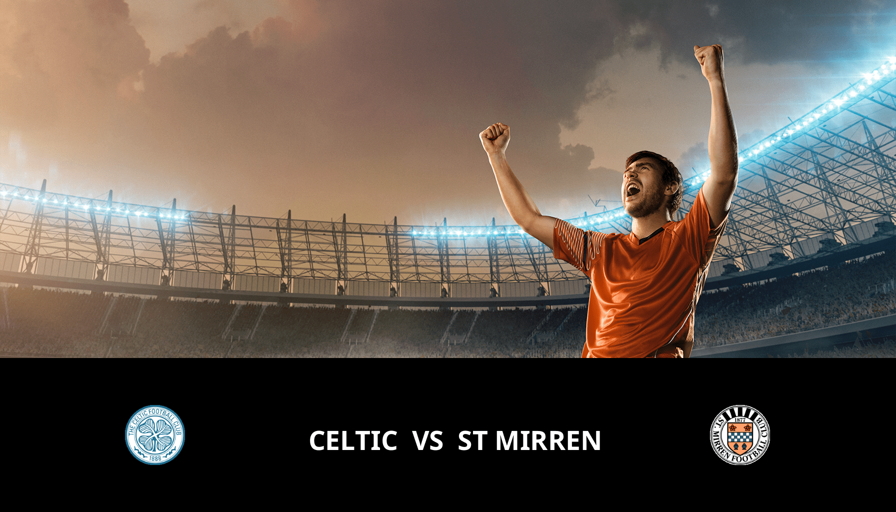 Pronostic Celtic VS St Mirren du 18/05/2024 Analyse de la rencontre