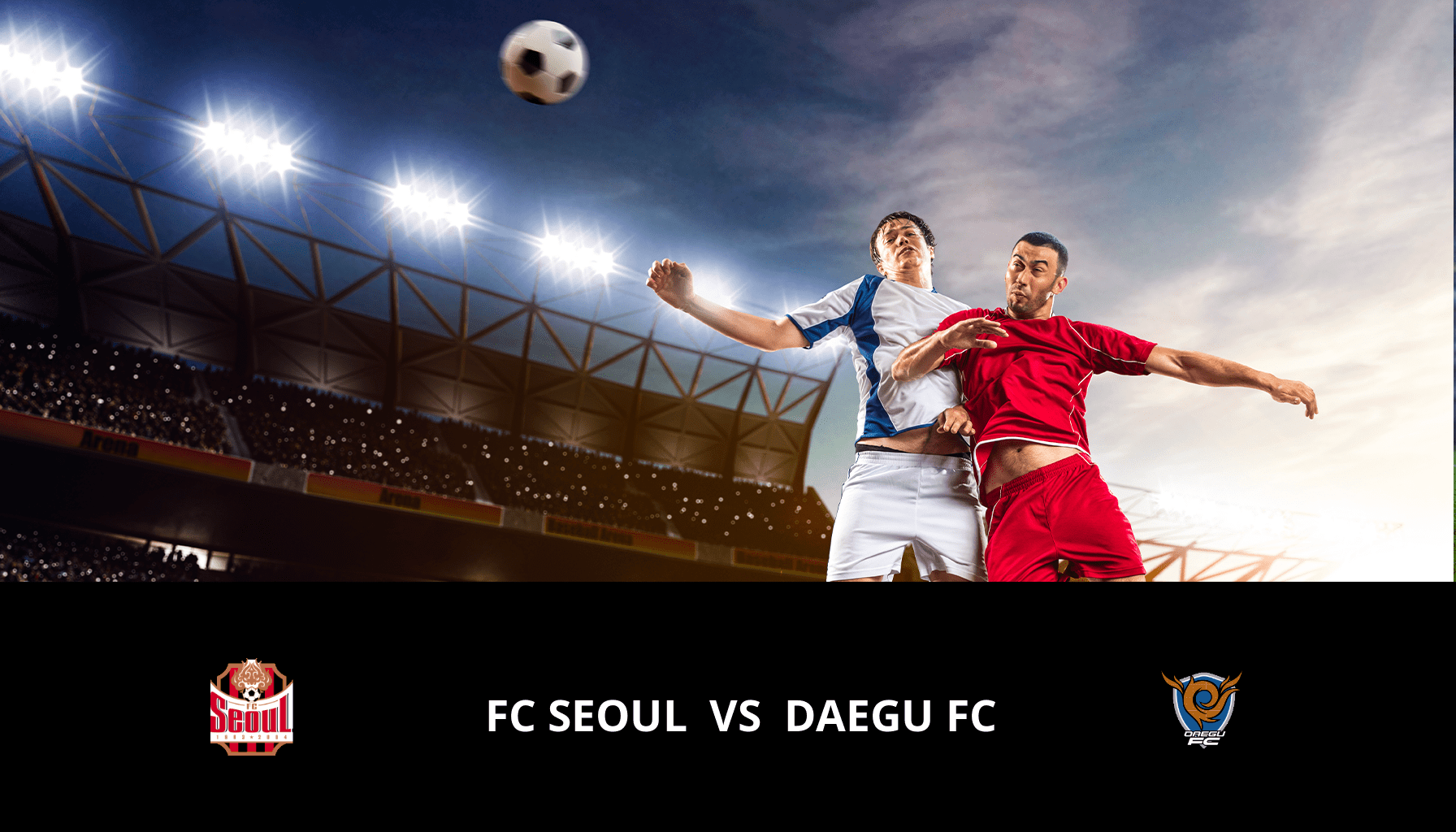 Pronostic FC Seoul VS Daegu FC du 19/05/2024 Analyse de la rencontre