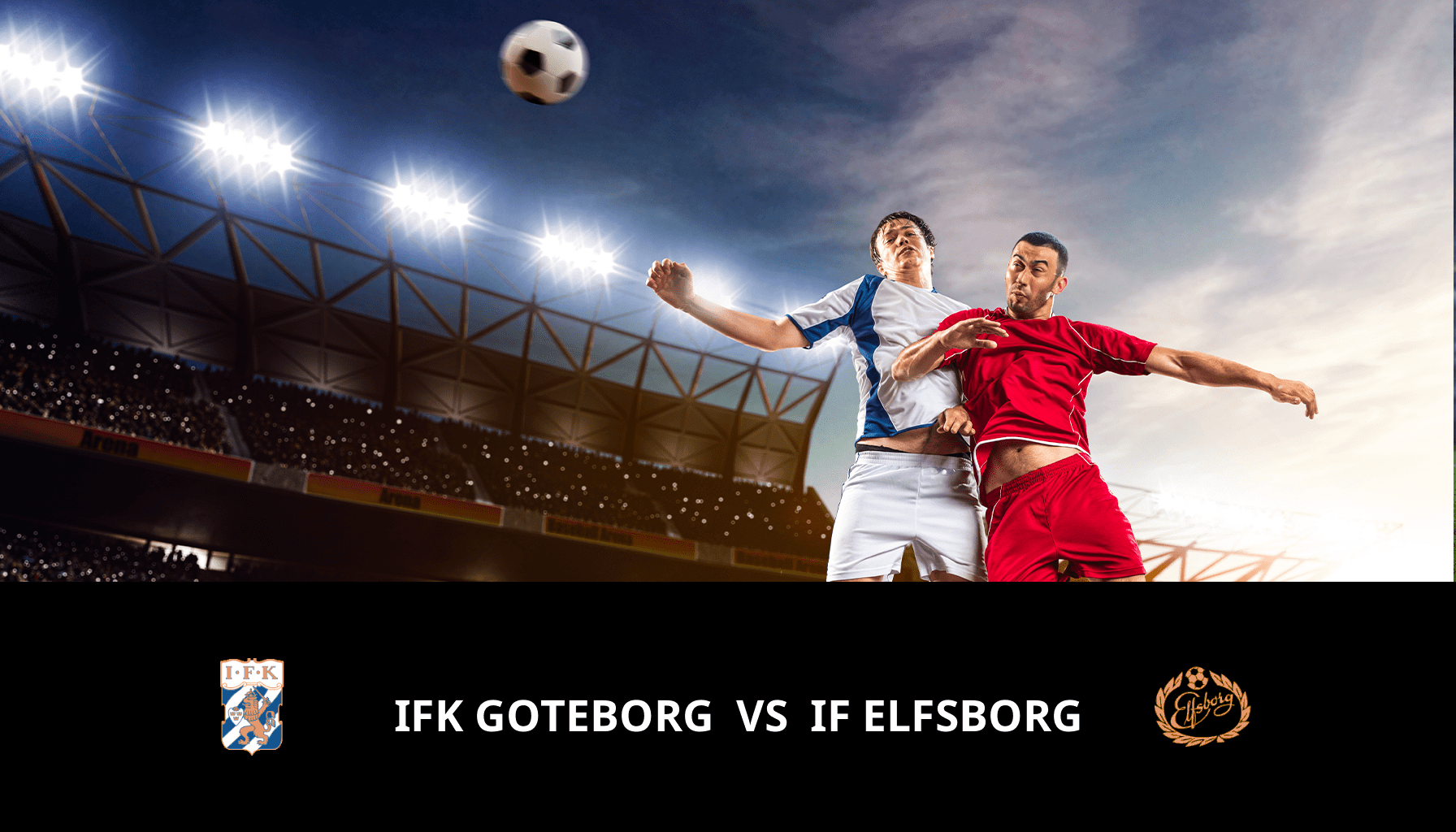 Pronostic IFK Goteborg VS IF elfsborg du 30/10/2023 Analyse de la rencontre