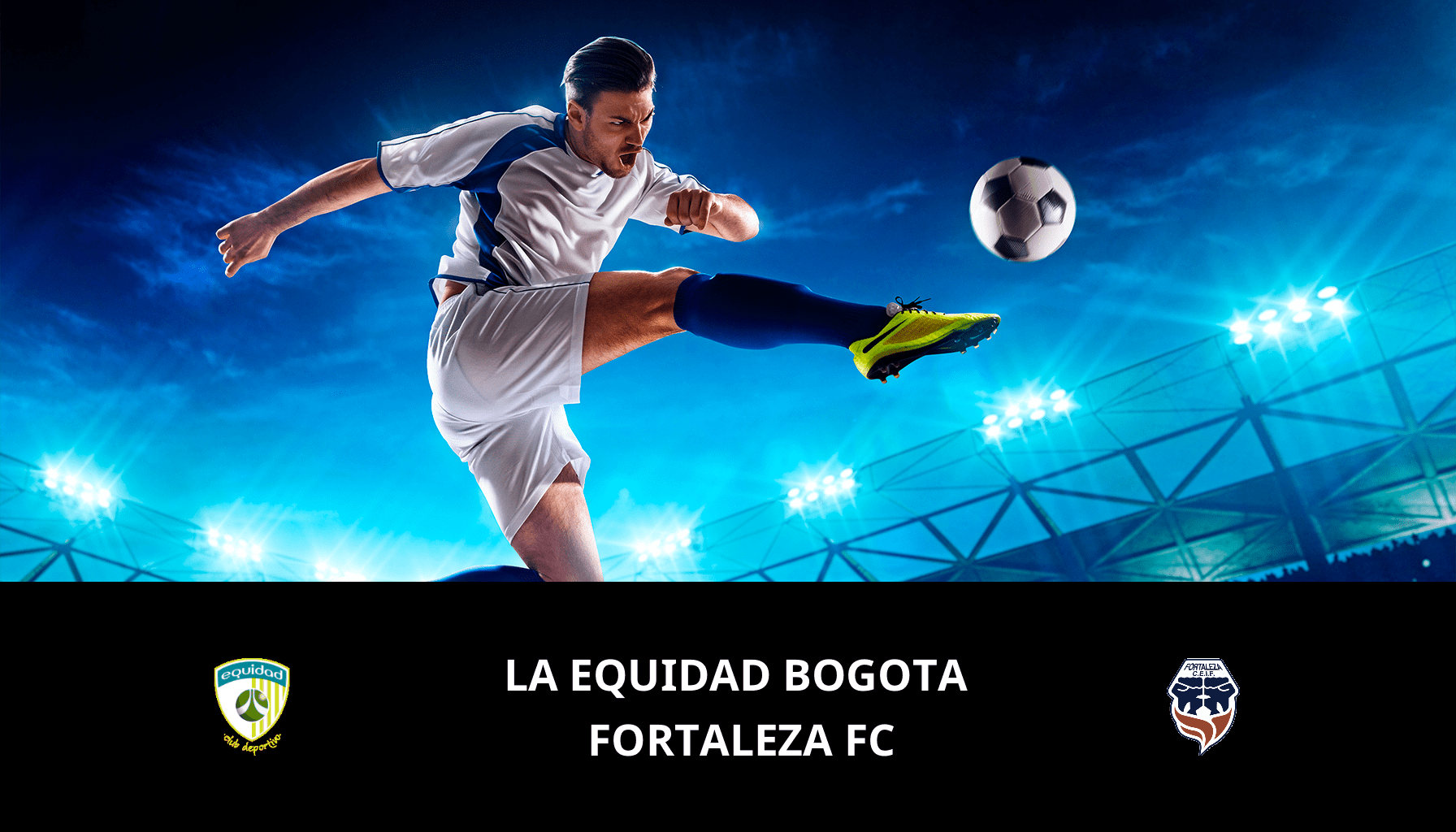 Pronostic La Equidad Bogota VS Fortaleza FC du 18/04/2024 Analyse de la rencontre