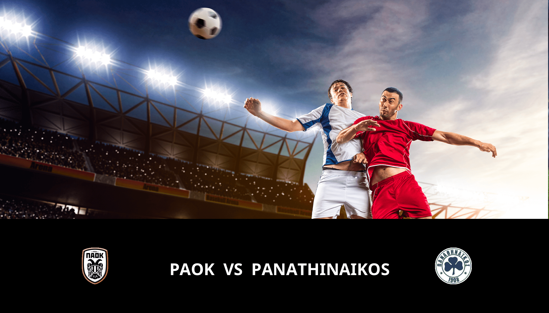 Pronostic PAOK VS Panathinaikos du 15/05/2024 Analyse de la rencontre