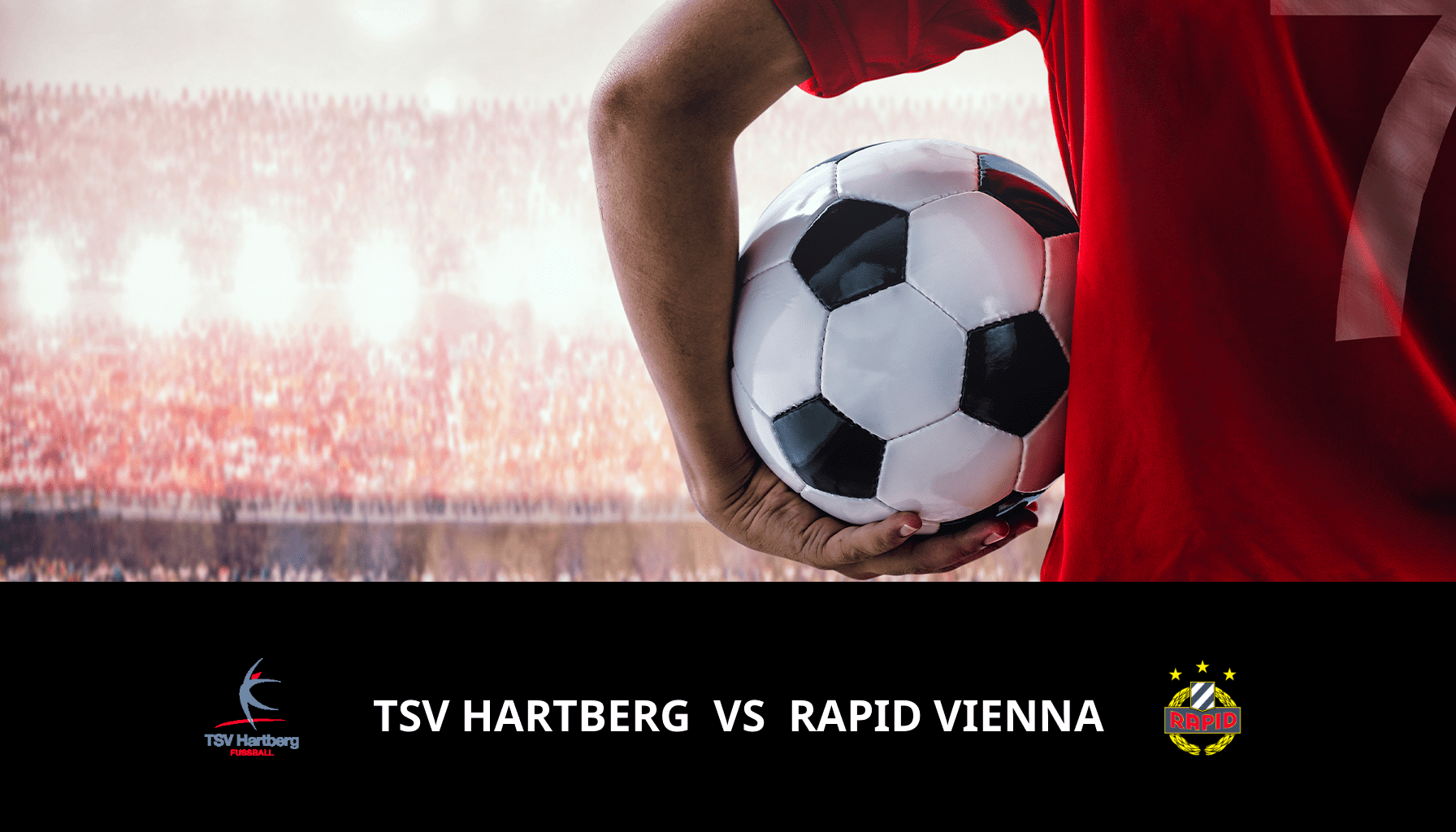 Pronostic TSV Hartberg VS Rapid Vienna du 11/11/2023 Analyse de la rencontre