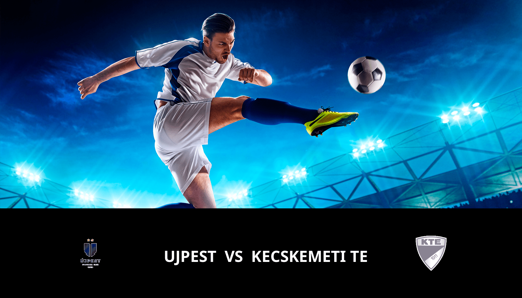 Pronostic Ujpest VS Kecskemeti TE du 10/05/2024 Analyse de la rencontre
