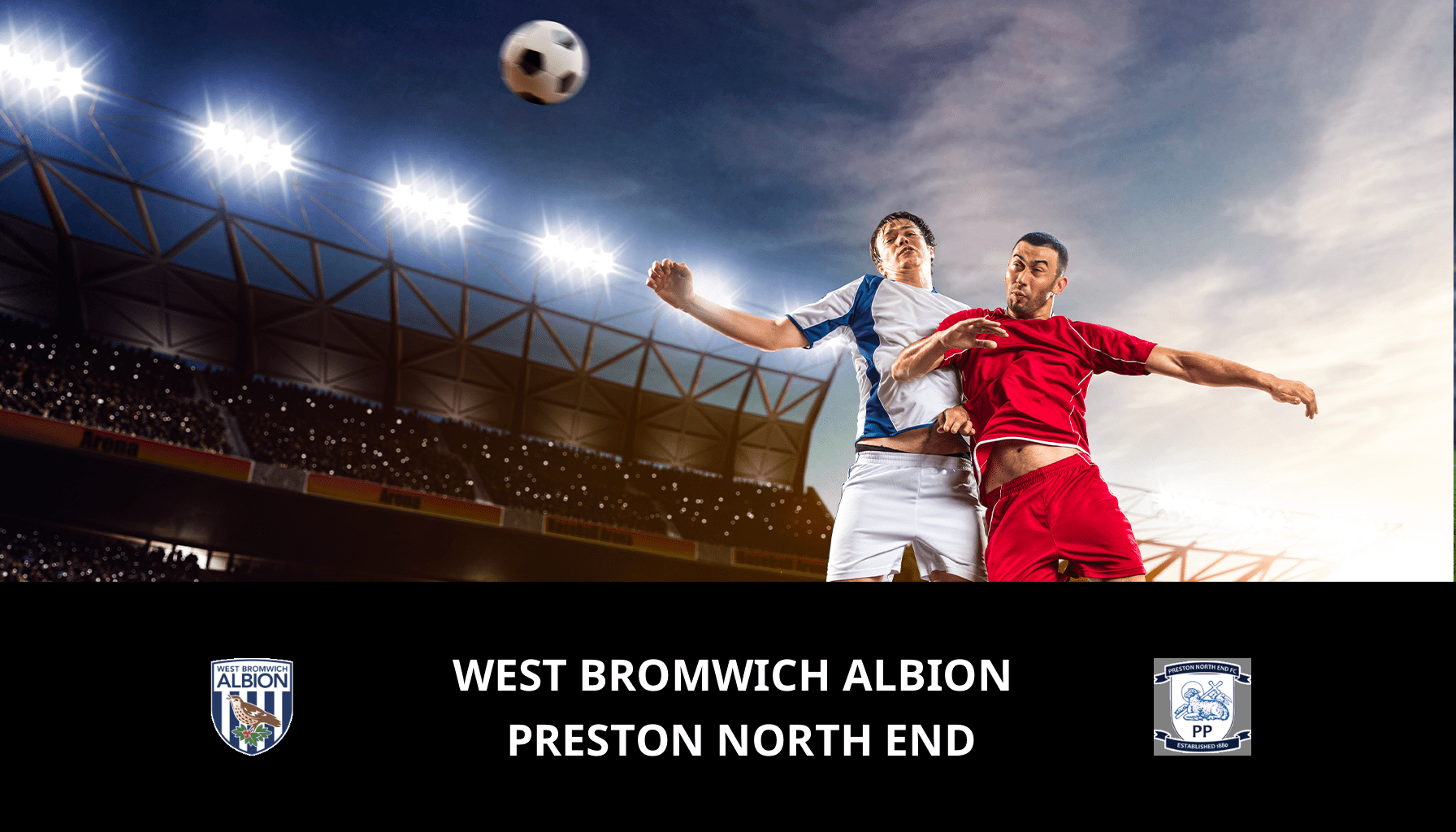 Pronostic West Bromwich Albion VS Preston North End du 04/05/2024 Analyse de la rencontre